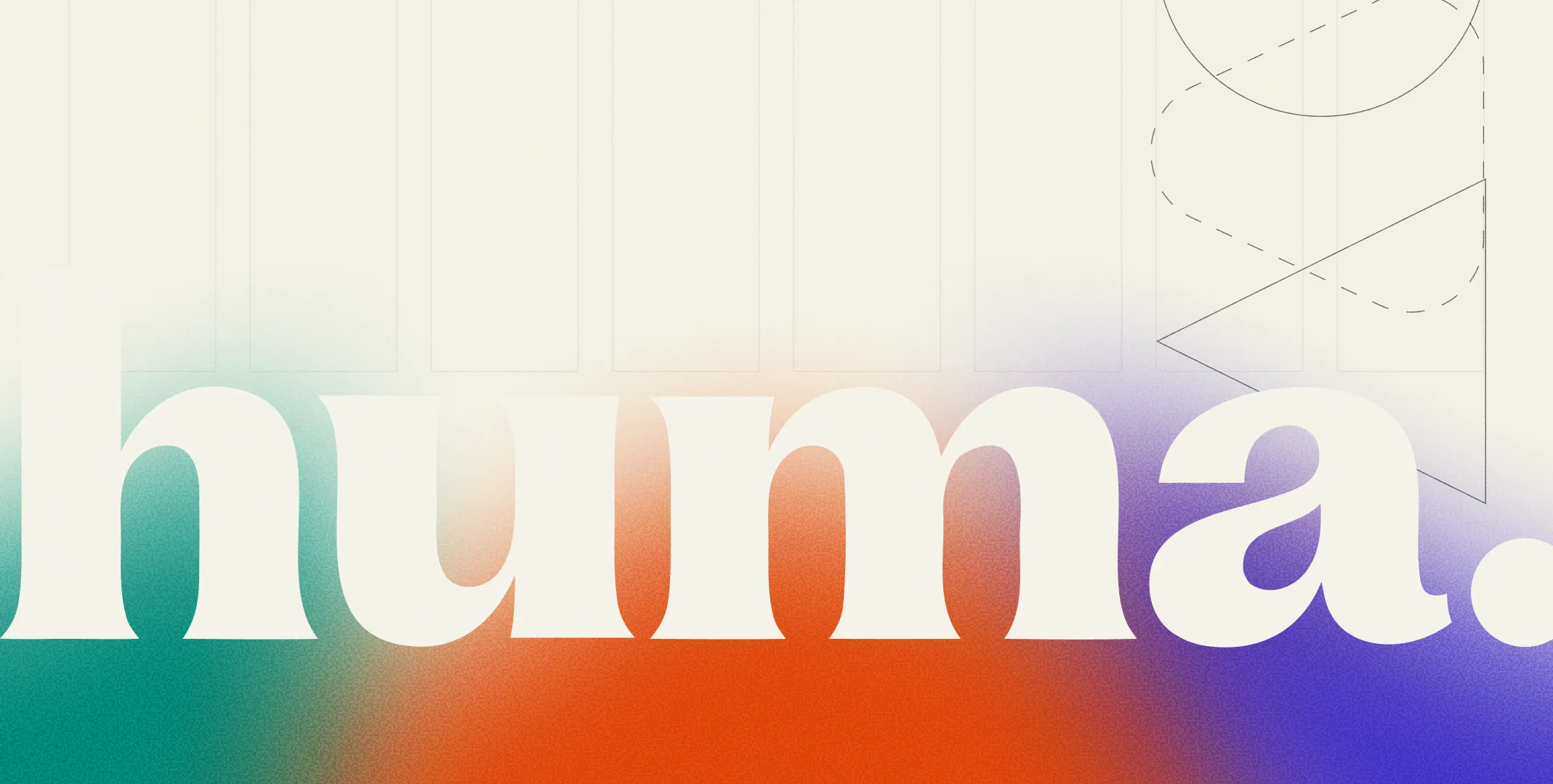 Oversized 'huma.' wordmark across the green-orange-blue brand gradient with Bauhaus geometry