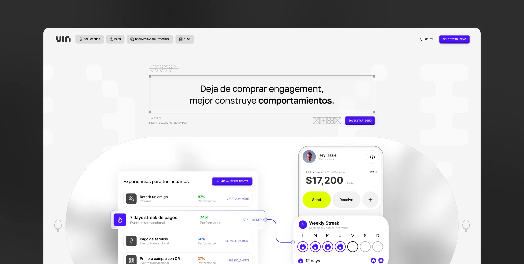 UIN website hero: 'Deja de comprar engagement, mejor construye comportamientos', with product UI floating below